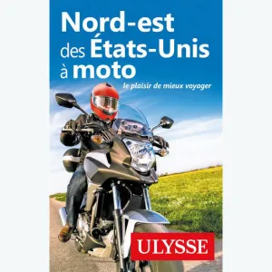 Guide Nord-Est Des tats-Unis  Moto MustHave Items