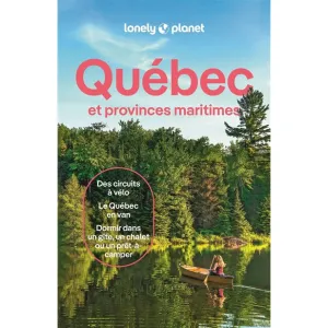 Guide Qubec Et Les Provinces Maritimes Lonely Planet Clearance Steal Today